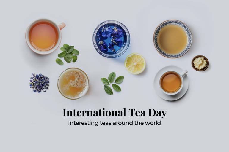 Spilling the Tea on International Tea Day: Exploring the World’s Most Unusual Brews